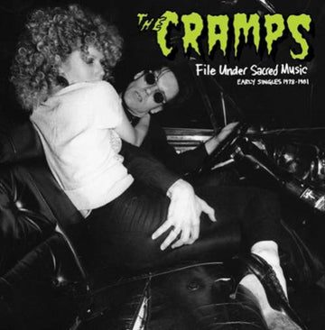 CRAMPS | FILE UNDER SACRED MUSIC: EARLY SINGLES 1978-1981 | CD