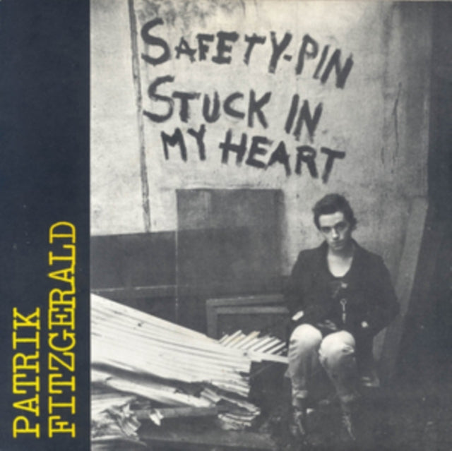 FITZGERALD, PATRIK | SAFETY PIN STUCK IN MY HEART (2LP) | VINYL RECORD (LP)