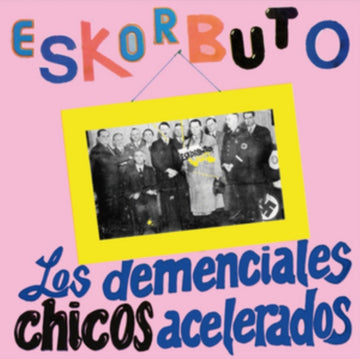 LOS DEMENCIALES CHICOS ACELERADOS (2LP) | VINYL RECORD (LP)