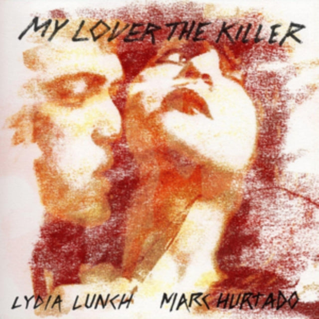 LUNCH & MARC HURTADO, LYDIA | MY LOVER THE KILLER (2LP) | VINYL RECORD (LP)