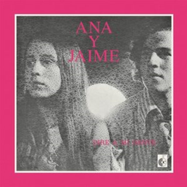 ANA Y JAIME | DIRE A MI GENTE | VINYL RECORD (LP)
