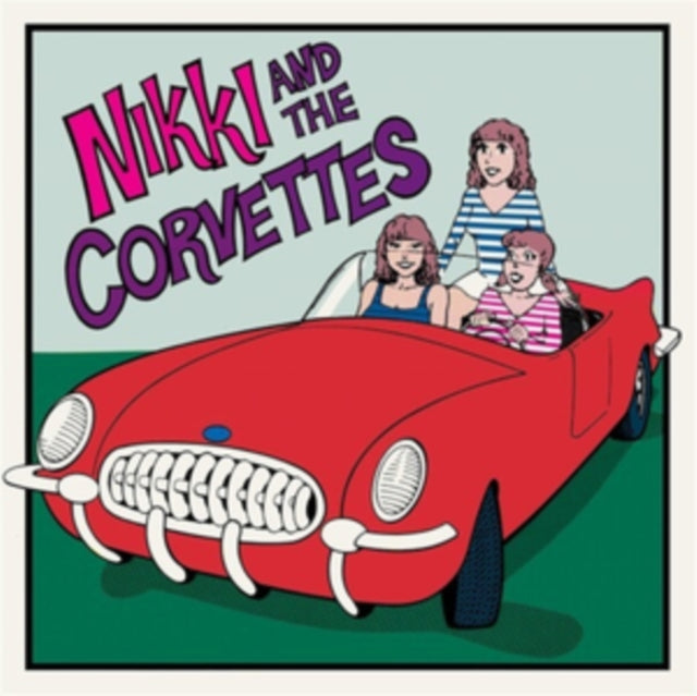 NIKKI & THE CORVETTES | NIKKI & THE CORVETTES | VINYL RECORD (LP)
