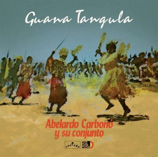 CARBONO, ABELARDO Y SU CONJUNTO | GUANA TANGULA | VINYL RECORD (LP)