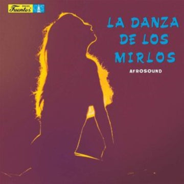AFROSOUND | LA DANZE DE LOS MIRLOS (IMPORT) | VINYL RECORD (LP)