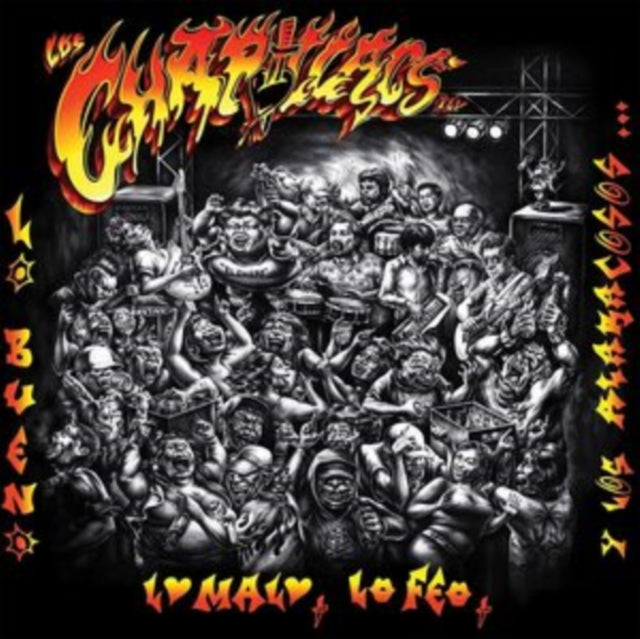 LOS CHAPILLACS | LO BUENO, LO MALO, LO FEO Y LOS ALARACOSOS CHAPILLACS | VINYL RECORD (LP)