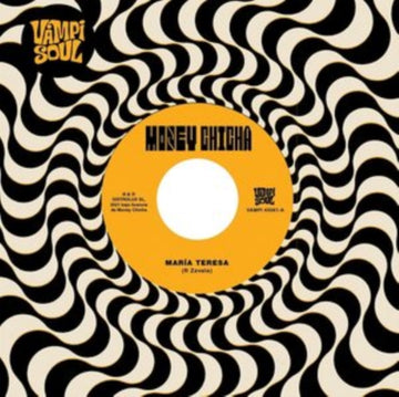 MONEY CHICHA | MARIA TERESA/CUMBIA DEL DESIERTO | 7IN VINYL