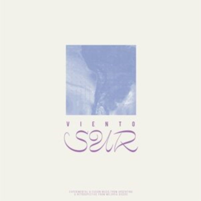 VARIOUS ARTISTS | VIENTO SUR: EXPERIMENTAL & FUSION MUSIC FROM ARGENTINA | VINYL RECORD (LP)