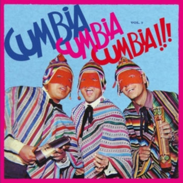 CUMBIA CUMBIA CUMBIA!!! VOL.3 (2LP) | VINYL RECORD (LP)
