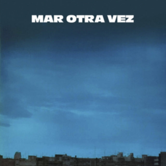 MAR OTRA VEZ | NO HE OLVIDADO COMO JUGAR EMBARRADO/FIESTA DEL DIABLO Y EL CERDO | VINYL RECORD (LP)