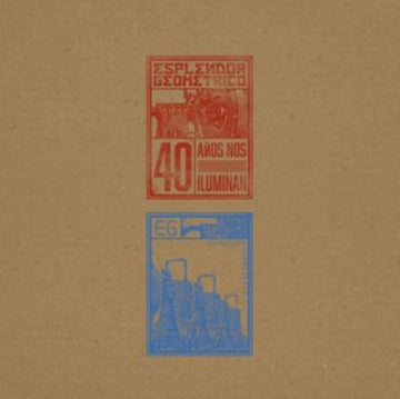 ESPLENDOR GEOMETRICO | 40 ANOS NOS ILUMINAN (2LP) | VINYL RECORD (LP)