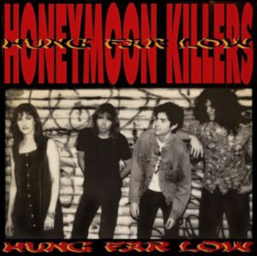 HONEYMOON KILLERS | HUNG FAR LOW | VINYL RECORD (LP)