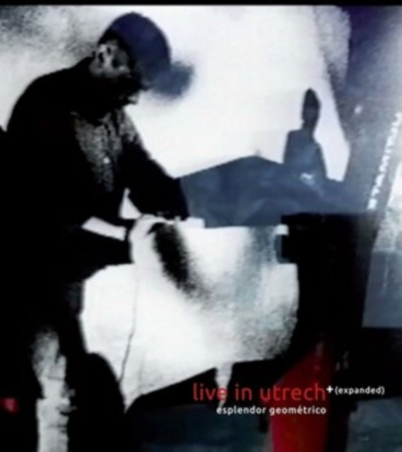 ESPLENDOR GEOMETRICO | LIVE IN UTRECHT+ (EXPANDED) | VINYL RECORD (LP)