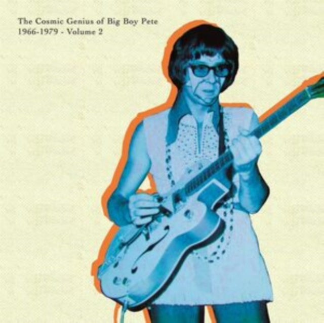 BIG BOY PETE | COSMIC GENIUS OF BIG BOY PETE VOL. 2 | VINYL RECORD (LP)