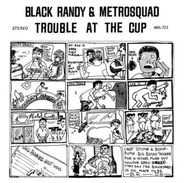 BLACK RANDY / METROSQUAD | TROUBLE AT THE CUP | 7IN VINYL