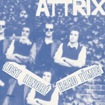 ATTRIX | LOST LENORE / HARD TIMES | 7IN VINYL