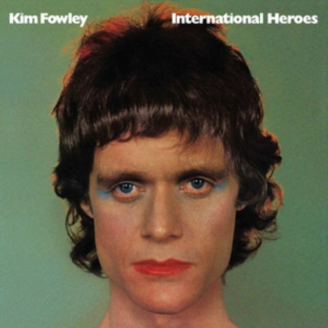 FOWLEY, KIM | INTERNATIONAL HEROES | VINYL RECORD (LP)