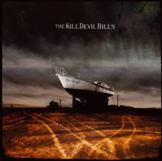 KILL DEVIL HILLS | DROUGHT | VINYL RECORD (LP)