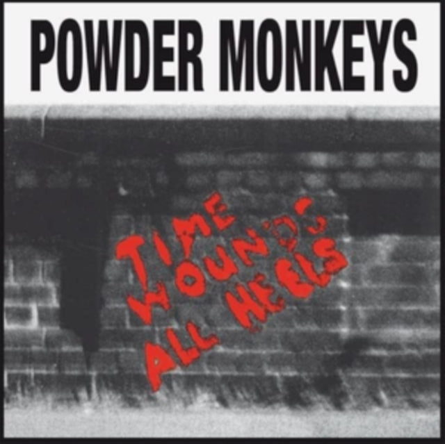POWDER MONKEYS | TIME WOUNDS ALL HEELS | VINYL RECORD (LP)