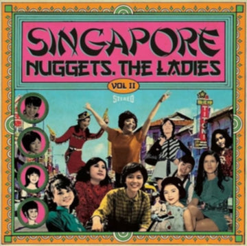 SINGAPORE NUGGETS. THE LADIES: VOL. 2 | VINYL RECORD (LP)