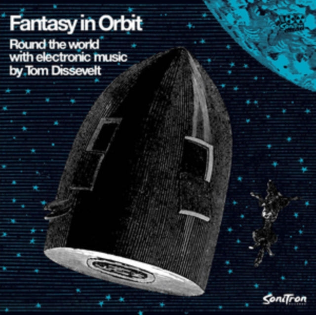 DISSEVELT, TOM | FANTASY IN ORBIT: ROUND THE WORLD WITH ELECTRONIC MUSIC | VINYL RECORD (LP)