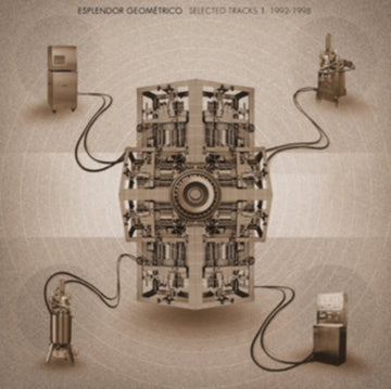 ESPLENDOR GEOMETRICO | SELECTED TRACKS 1. 1992-1998 (4LP) | VINYL RECORD (LP)