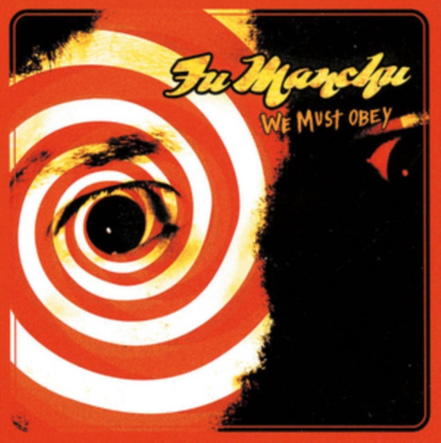 FU MANCHU | WE MUST OBEY | VINYL RECORD (LP)