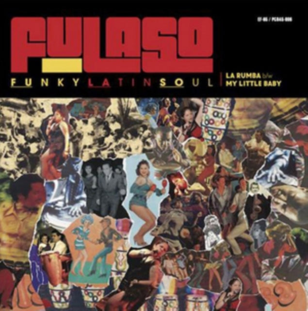 FULASO | LA RUMBA/MY LITTLE BAB | 7IN VINYL