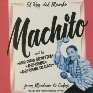 MACHITO | MACHITO: FROM MONTUNO TO CUBOP (REMASTERED) | VINYL RECORD (LP)