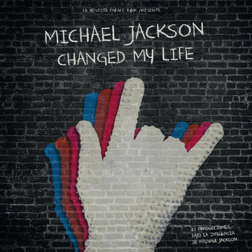 VARIOUS ARTISTS | MICHAEL JACKSON CHANGED MY LIFE | VINYL RECORD (LP)