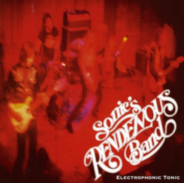 SONIC'S RENDEZVOUS BAND | ELECTROPHONIC TONIC | VINYL RECORD (LP)