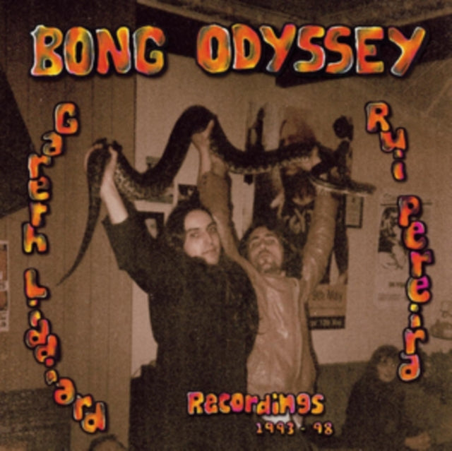 BONG ODYSSEY | GARETH LIDDIARD & RUI PEREIRA - RECORDINGS 1993-98 | VINYL RECORD (LP)