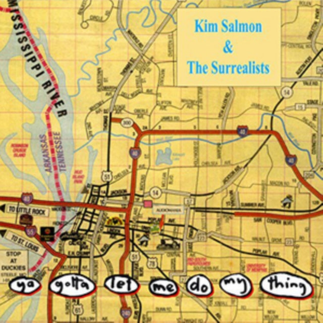 SALMON & THE SURREALISTS, KIM | YA GOTTA LET ME DO MY THING (2LP) | VINYL RECORD (LP)