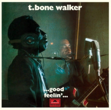 WALKER, T-BONE | GOOD FEELIN (LIMITED EDITION) | VINYL RECORD (LP)