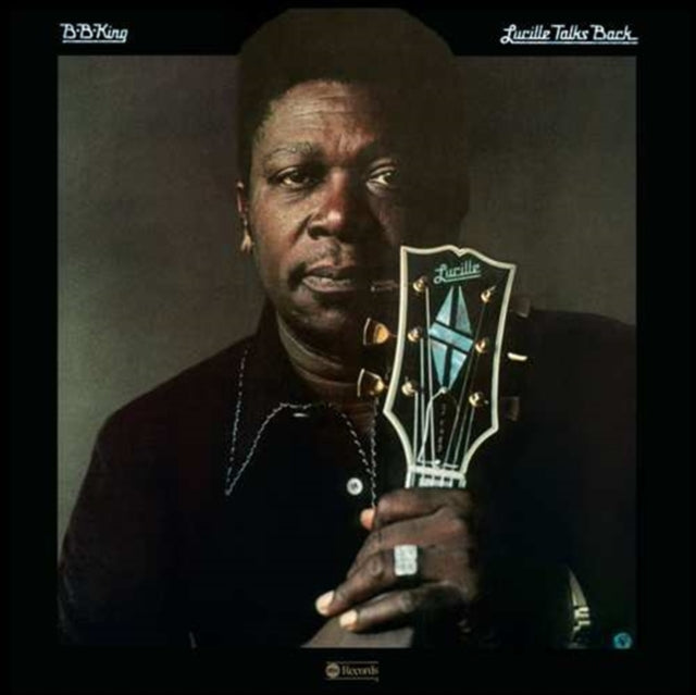 B.B.KING | LUCILLE TALKS BACK | VINYL RECORD (LP)