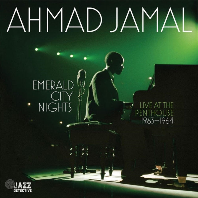 JAMAL, AHMAD | EMERALD CITY NIGHTS: LIVE AT THE PENTHOUSE (1963-1964) (2LP/180G) (RSD) | VINYL RECORD (LP)