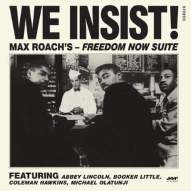 ROACH, MAX | WE INSIST! FREEDOM NOW SUITE | VINYL RECORD (LP)