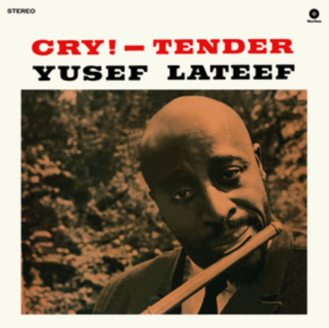 LATEEF, YUSEF | CRY! - TENDER | VINYL RECORD (LP)