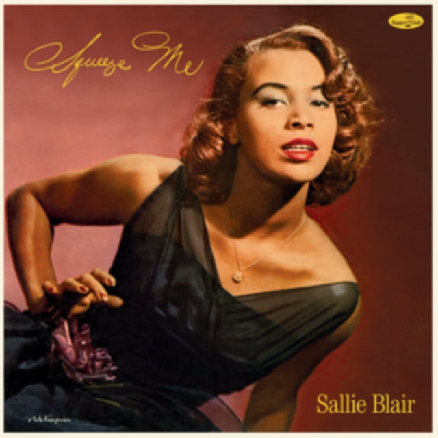 BLAIR, SALLIE | SQUEEZE ME (180G) (IMPORT) | VINYL RECORD (LP)