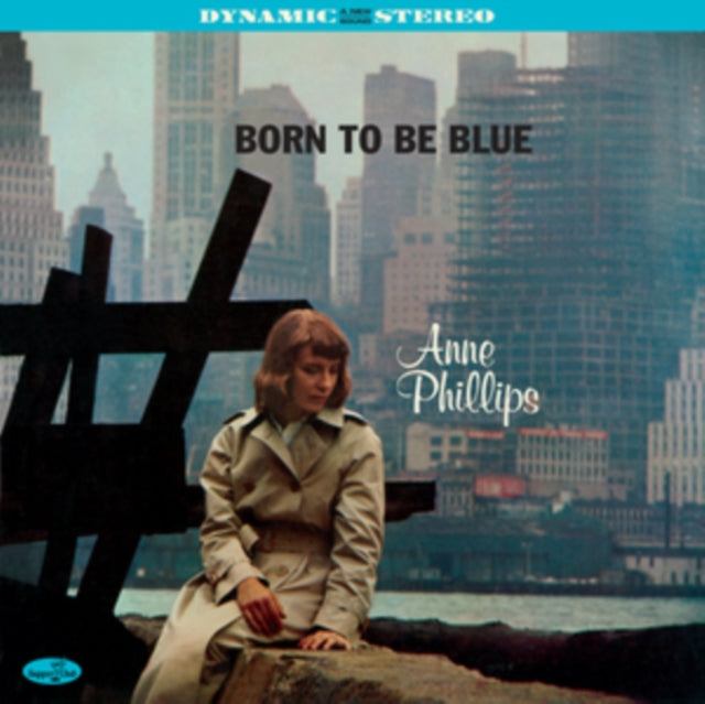 PHILLIPS, ANNE | BORN TO BE BLUE (180G) (IMPORT) | VINYL RECORD (LP)