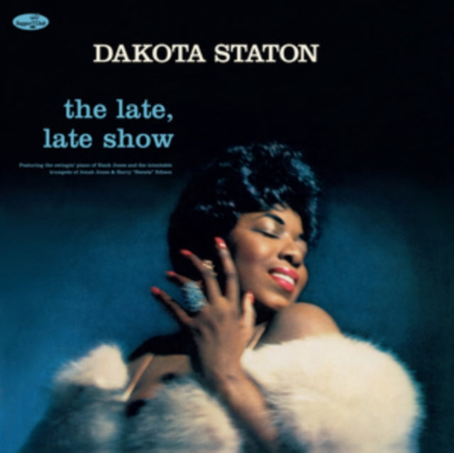 STATON, DAKOTA | LATE, LATE SHOW | VINYL RECORD (LP)