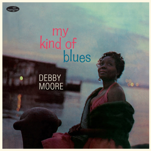 MOORE, DEBBY | MY KIND OF BLUES | VINYL RECORD (LP)