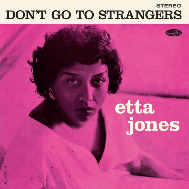 JONES, ETTA | DON'T GO TO STRANGERS (LIMITED EDITION) | VINYL RECORD (LP)