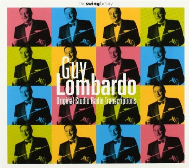 LOMBARDO, GUY | ORIGINAL STUDIO RADIO TRANSCRIPTIONS | CD