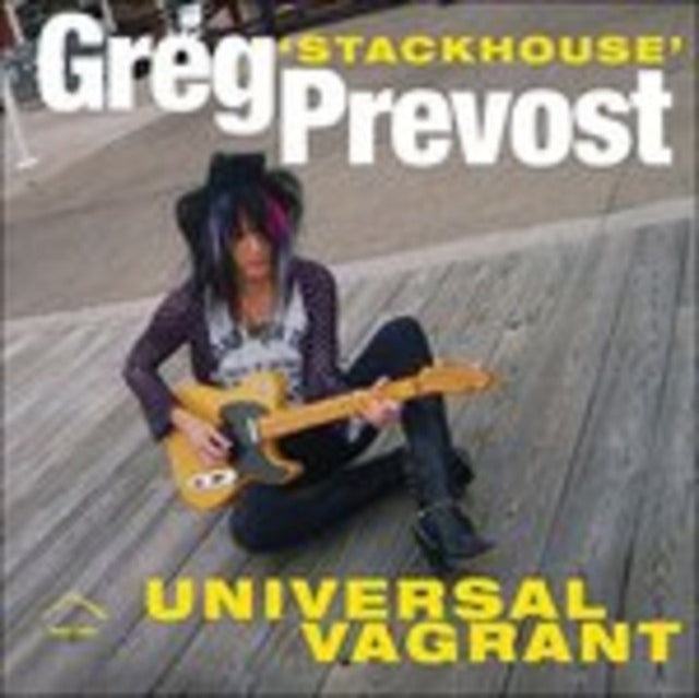 PREVOST, GREG STACKHOUSE | UNIVERSAL VAGRANT | VINYL RECORD (LP)