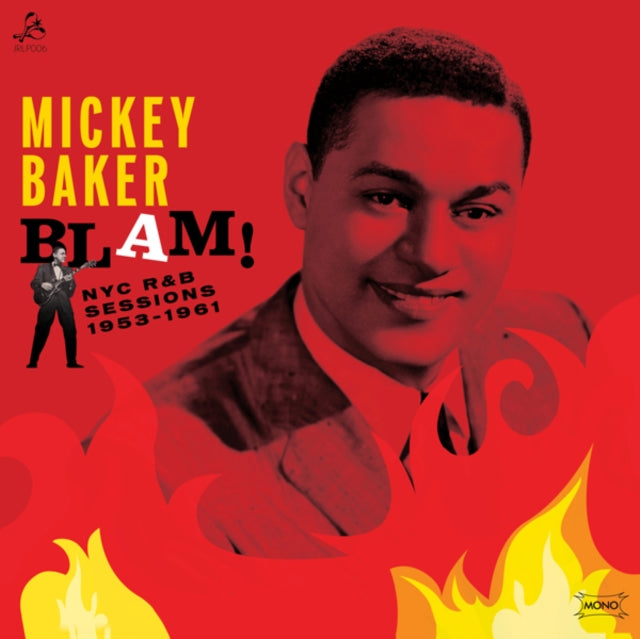 BAKER, MICKEY | BLAM! THE NYC R&B SESSIONS (1953-1961) | VINYL RECORD (LP)