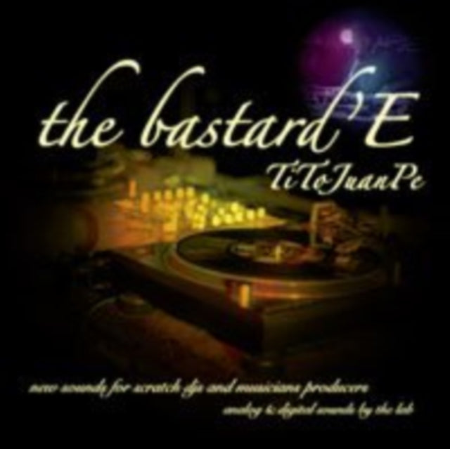 DJ TITO JUANPE | BASTARD'E | VINYL RECORD (LP)