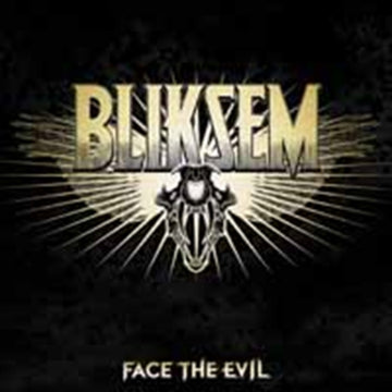 BLIKSEM | FACE THE EVIL | VINYL RECORD (LP)