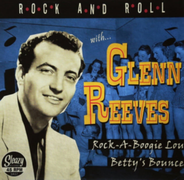 REEVES, GLENN | ROCK-A-BOOGIE / BETTY'S BOUNCE | 7IN VINYL