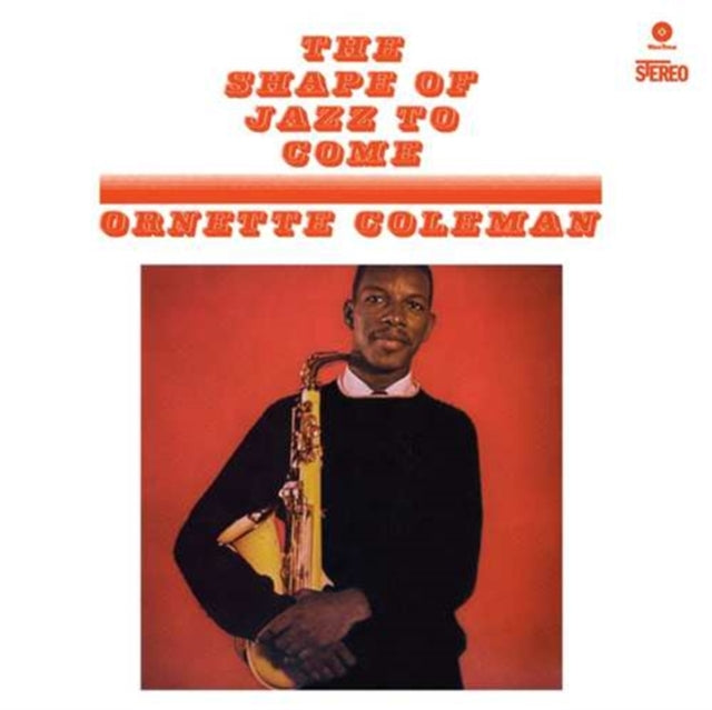 COLEMAN, ORNETTE | SHAPE OF THE JAZZ TO COME | VINYL RECORD (LP)