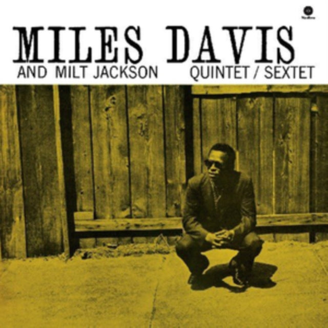 DAVIS, MILES; MILT JACKSON | MILES DAVIS & MILT JACKSON QUINTET | VINYL RECORD (LP)